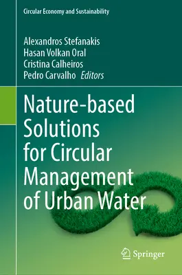 Oparte na naturze rozwiązania dla gospodarki wodnej w miastach - Nature-Based Solutions for Circular Management of Urban Water
