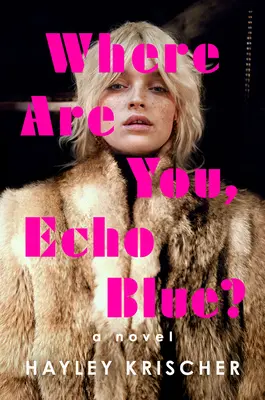 Gdzie jesteś, Echo Blue? - Where Are You, Echo Blue?