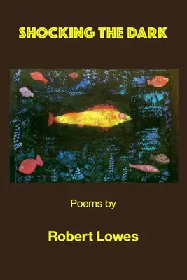 Szokująca ciemność - Shocking the Dark