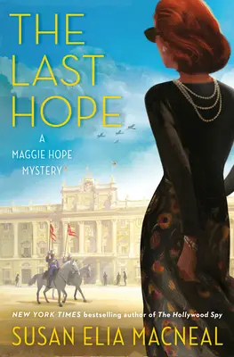 Ostatnia nadzieja: tajemnica Maggie Hope - The Last Hope: A Maggie Hope Mystery