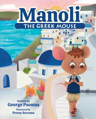 Grecka mysz Manoli - Manoli the Greek Mouse