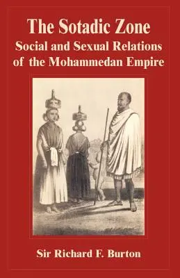 Strefa sotadyczna: stosunki społeczne i seksualne w imperium mahometańskim - The Sotadic Zone: Social and Sexual Relations of the Mohammedan Empire