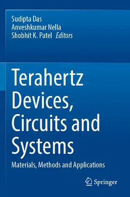 Urządzenia, obwody i systemy terahercowe: Materiały, metody i zastosowania - Terahertz Devices, Circuits and Systems: Materials, Methods and Applications