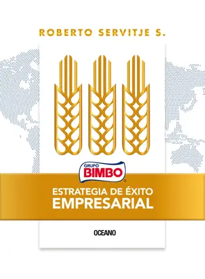 Bimbo. Estrategia de xito Empresarial: X