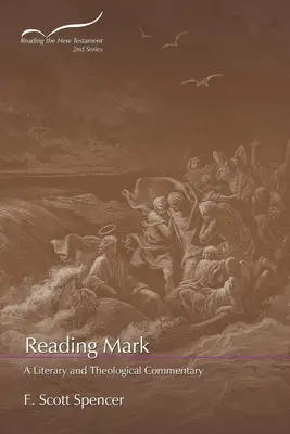 Czytanie Marka: komentarz literacki i teologiczny - Reading Mark: A Literary and Theological Commentary