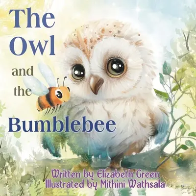 Sowa i trzmiel - The Owl and the Bumblebee