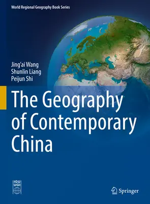 Geografia współczesnych Chin - The Geography of Contemporary China
