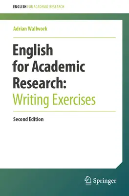 English for Academic Research: Ćwiczenia z pisania - English for Academic Research: Writing Exercises