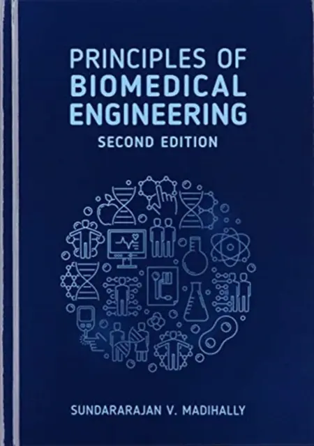 Zasady inżynierii biomedycznej - Principles of Biomedical Engin