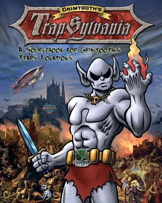 Grimtooth's Trapsylvania