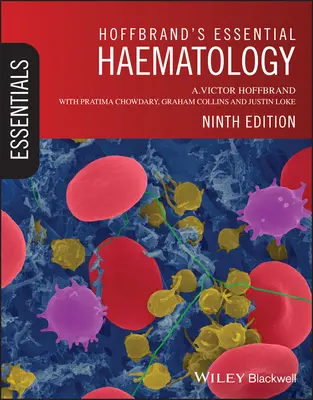 Niezbędna hematologia Hoffbranda - Hoffbrand's Essential Haematology