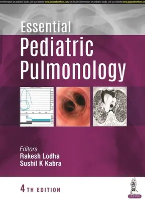 Podstawy pulmonologii dziecięcej - Essential Pediatric Pulmonology