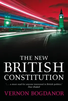 Nowa brytyjska konstytucja - The New British Constitution