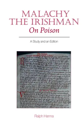 Malachy the Irishman, on Poison: Studium i wydanie - Malachy the Irishman, on Poison: A Study and an Edition