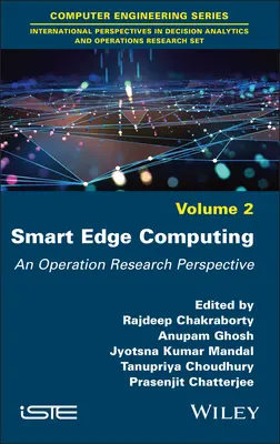 Smart Edge Computing: Perspektywa badań operacyjnych - Smart Edge Computing: An Operation Research Perspective