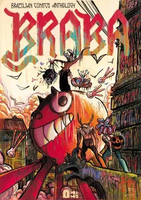 Braba: Antologia brazylijskich komiksów - Braba: A Brazilian Comics Anthology