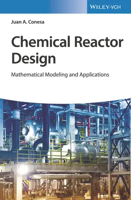 Projektowanie reaktorów chemicznych - Chemical Reactor Design