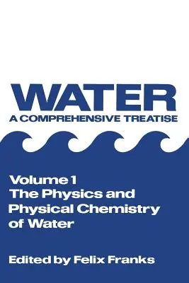 Fizyka i chemia fizyczna wody - The Physics and Physical Chemistry of Water