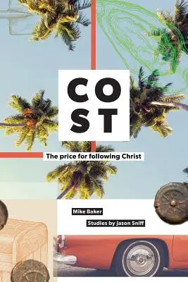 Koszt: Cena za podążanie za Jezusem - Cost: The Price for Following Jesus