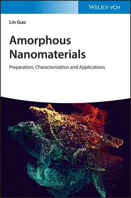 Amorficzne nanomateriały - Amorphous Nanomaterials
