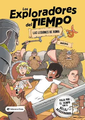 Las Legiones de Roma: Tom 1 - Las Legiones de Roma: Volume 1