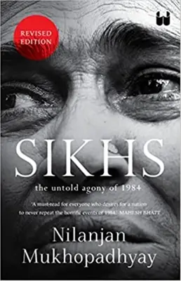 Sikhs: Nieopowiedziana agonia roku 1984 - Sikhs: The Untold Agony of 1984