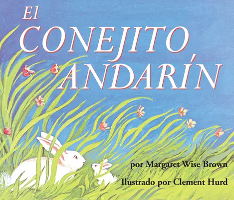 El Conejito Andarn Board Book: The Runaway Bunny Board Book