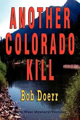 Kolejne zabójstwo w Kolorado: - Another Colorado Kill: