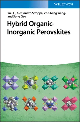 Hybrydowe perowskity organiczno-nieorganiczne - Hybrid Organic-Inorganic Perovskites