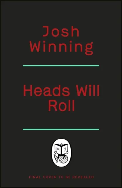 Heads Will Roll