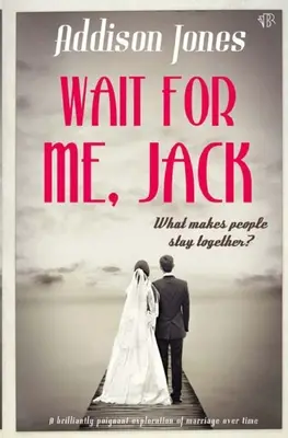 Zaczekaj na mnie, Jack - Wait For Me, Jack