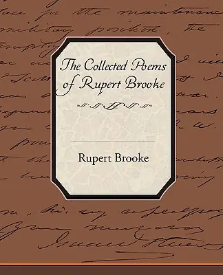 Wiersze zebrane Ruperta Brooke'a - The Collected Poems of Rupert Brooke