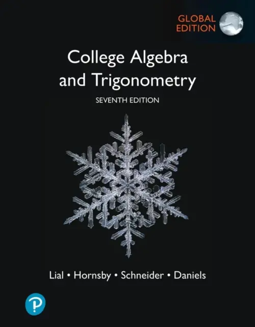 Algebra i trygonometria w szkole wyższej, wydanie globalne - College Algebra and Trigonometry, Global Edition