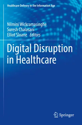 Cyfrowe zakłócenia w opiece zdrowotnej - Digital Disruption in Healthcare