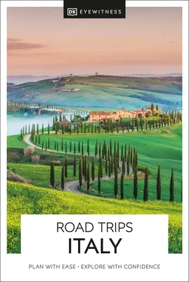 DK Eyewitness Road Trips Włochy - DK Eyewitness Road Trips Italy