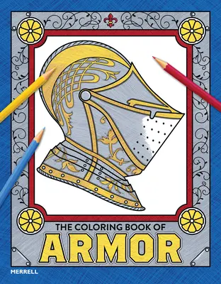 Kolorowanka ze zbroją - The Coloring Book of Armor