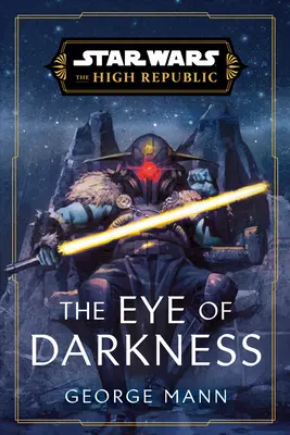 Gwiezdne wojny: Oko ciemności - Star Wars: The Eye of Darkness