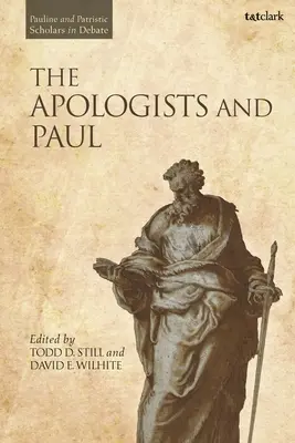 Apologeci i Paweł - The Apologists and Paul