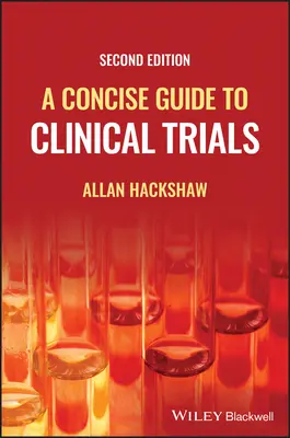 Zwięzły przewodnik po badaniach klinicznych - A Concise Guide to Clinical Trials