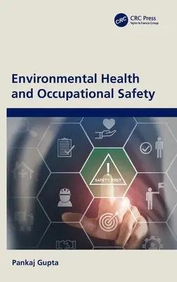 Zdrowie środowiskowe i bezpieczeństwo pracy - Environmental Health and Occupational Safety