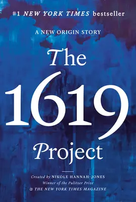 Projekt 1619: Nowa historia pochodzenia - The 1619 Project: A New Origin Story