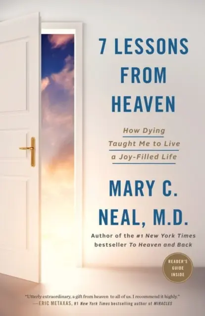 7 lekcji z nieba: jak umieranie nauczyło mnie żyć radością - 7 Lessons from Heaven: How Dying Taught Me to Live a Joy-Filled Life