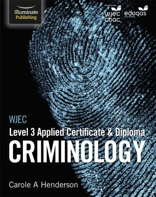 WJEC Level 3 Applied Certificate & Diploma Criminology (Kryminologia) - WJEC Level 3 Applied Certificate & Diploma Criminology