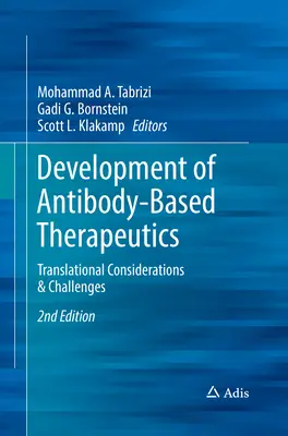 Rozwój terapii opartych na przeciwciałach: Rozważania i wyzwania translacyjne - Development of Antibody-Based Therapeutics: Translational Considerations & Challenges