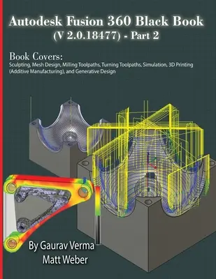 Autodesk Fusion 360 Black Book (V 2.0.18477) część II - Autodesk Fusion 360 Black Book (V 2.0.18477) Part II