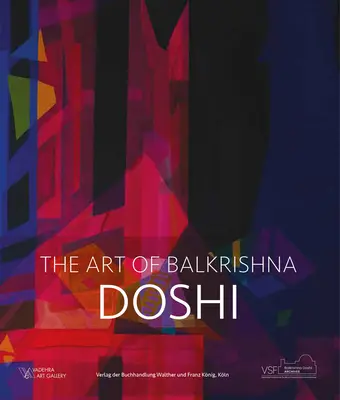 Doshi: Sztuka Balkrishny - Doshi: The Art of Balkrishna