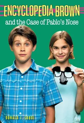 Encyklopedia Brown i przypadek nosa Pablosa - Encyclopedia Brown and the Case of Pablos Nose