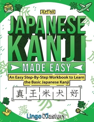 Łatwe japońskie kanji - Japanese Kanji Made Easy