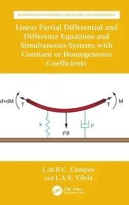 Liniowe równania różniczkowe cząstkowe i różniczkowe oraz układy równoczesne o stałych lub jednorodnych współczynnikach - Linear Partial Differential and Difference Equations and Simultaneous Systems with Constant or Homogeneous Coefficients