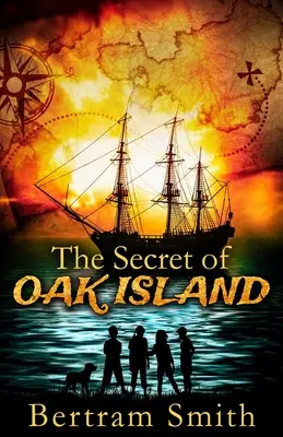 The Secret of OAK ISLAND: Tajemnicza przygoda dla nieletnich - The Secret of OAK ISLAND: A juvenile mystery adventure